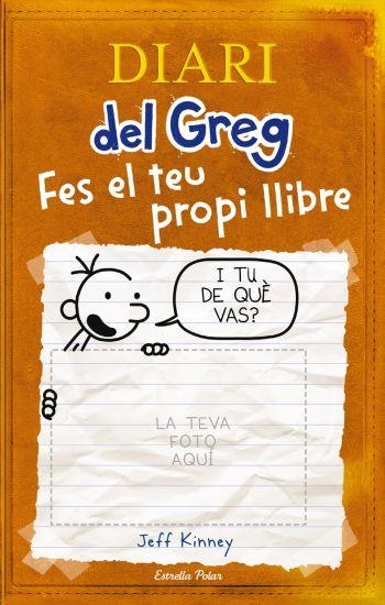 FES EL TEU PROPI LLIBRE | 9788492671663 | KINNEY, JEFF