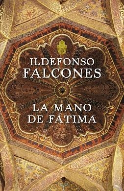 LA MANO DE FATIMA | 9788425343544 | ILDEFONSO FALCONES