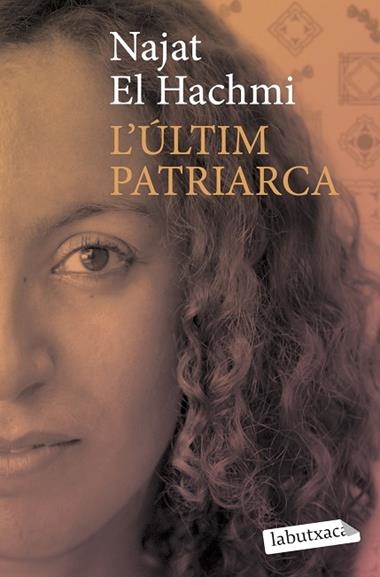 L'ULTIM PATRIARCA | 9788492549757 | NAJAT EL HACHMI