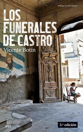 LOS FUNERALES DE CASTRO | 9788434488175 | BOTIN, VICENTE