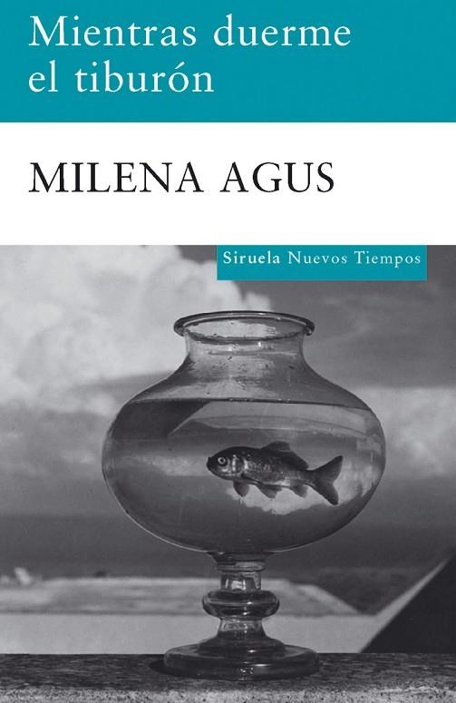 MIENTRAS DUERME EL TIBURON | 9788498412789 | AGUS, MILENA