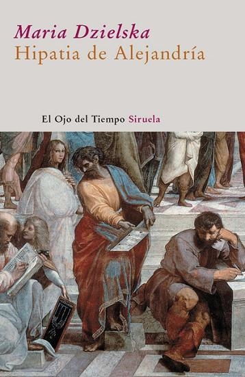 HIPATIA DE ALEJANDRIA | 9788498413274 | DZIELSKA, MARIA