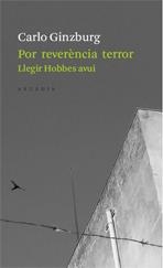 POR REVERENCIA AL TERROR | 9788493702519 | GINZBURG, CARLO