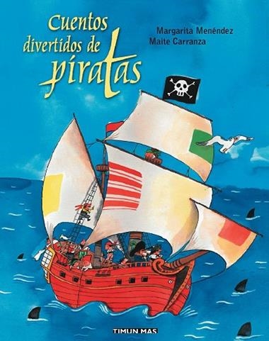 CUENTOS DIVERTIDOS DE PIRATAS | 9788448017477 | MAITE CARRANZA & MARGARITA MENENDEZ