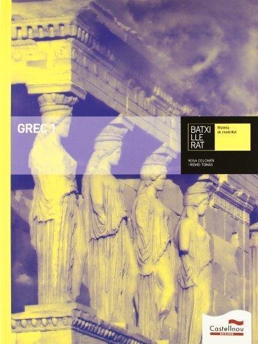 GREC 1 BATXILLERAT | 9788498044331 | ROSA COLOMER & REMEI TOMAS