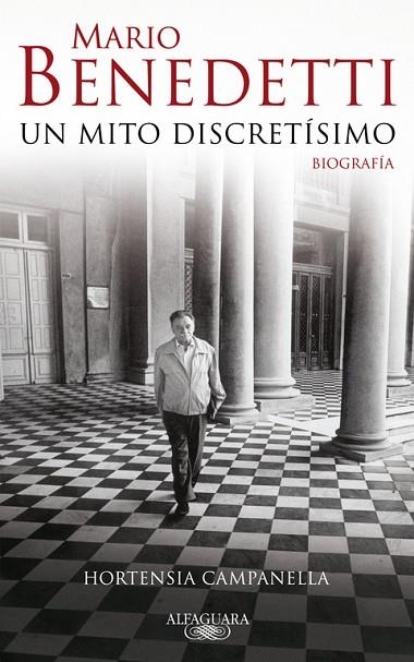 MARIO BENEDETTI: UN MITO DISCRETISIMO | 9788420422497 | CAMPANELLA, HORTENSIA