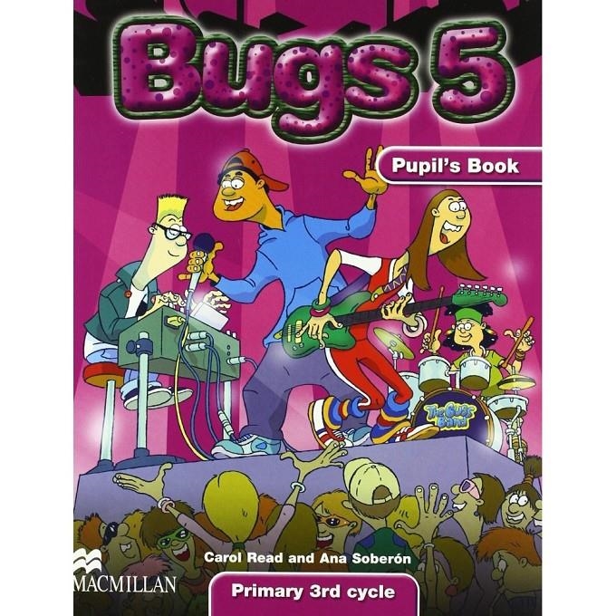 BUGS 5 PUPILS BOOK | 9781405011617 | READ, CAROL & SOBERON, ANA