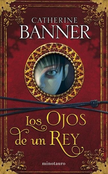 LOS OJOS DE UN REY | 9788445077603 | BANNER, CATHERINE