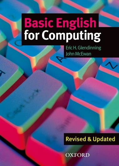BASIC ENGLISH FOR COMPUTING | 9780194574709 | GLENDINNING/MCEWAN