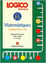LOGICO PICCOLO MATEMATIQUES 15 | 9788431647353 | VARIS