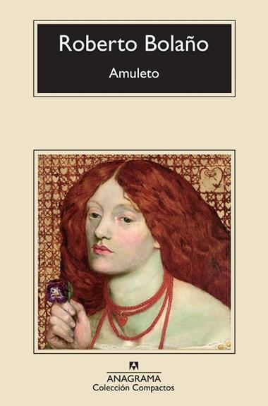 AMULETO | 9788433973559 | ROBERTO BOLAÑO