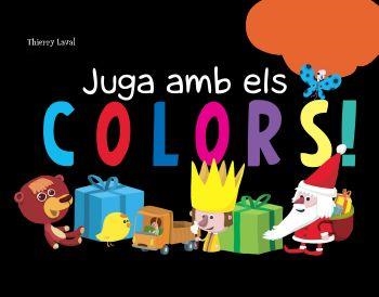 JUGA AMB ELS COLORS | 9788492671021 | THIERRY LAVAL