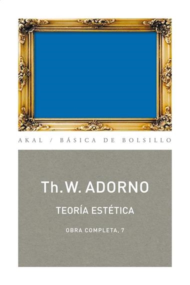 TEORIA ESTETICA | 9788446016700 | ADORNO, THEODOR W