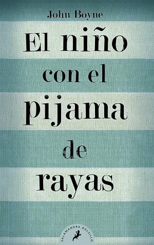 EL NIÑO CON EL PIJAMA DE RAYAS | 9788498382549 | John Boyne