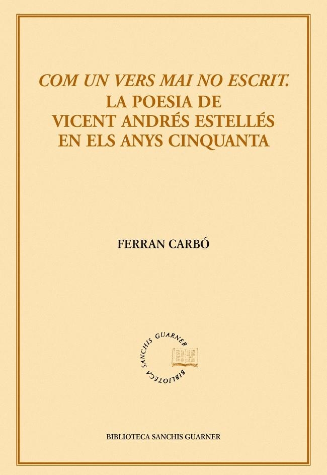 COM UN VERS MAI ESCRIT | 9788498831436 | CARBO, FERRAN