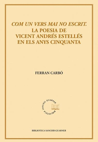 COM UN VERS MAI ESCRIT | 9788498831436 | CARBO, FERRAN