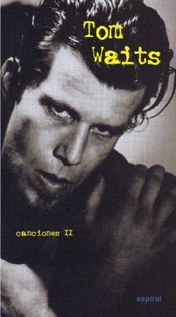 CANCIONES II | 9788424510947 | WAITS, TOM