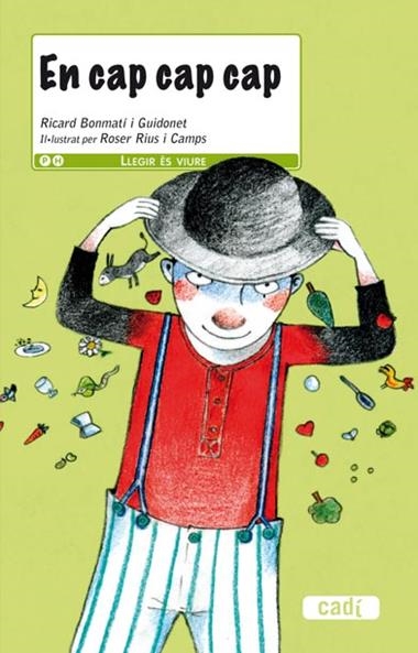 EN CAP CAP CAP | 9788447440009 | BONMATI I GUIDONET, RICARD