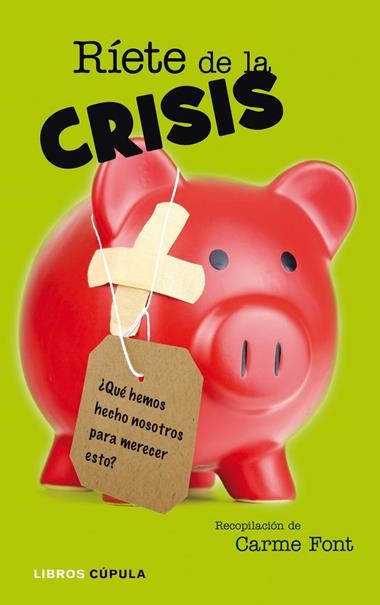 RIETE DE LA CRISIS | 9788448048846 | FONT, CARME