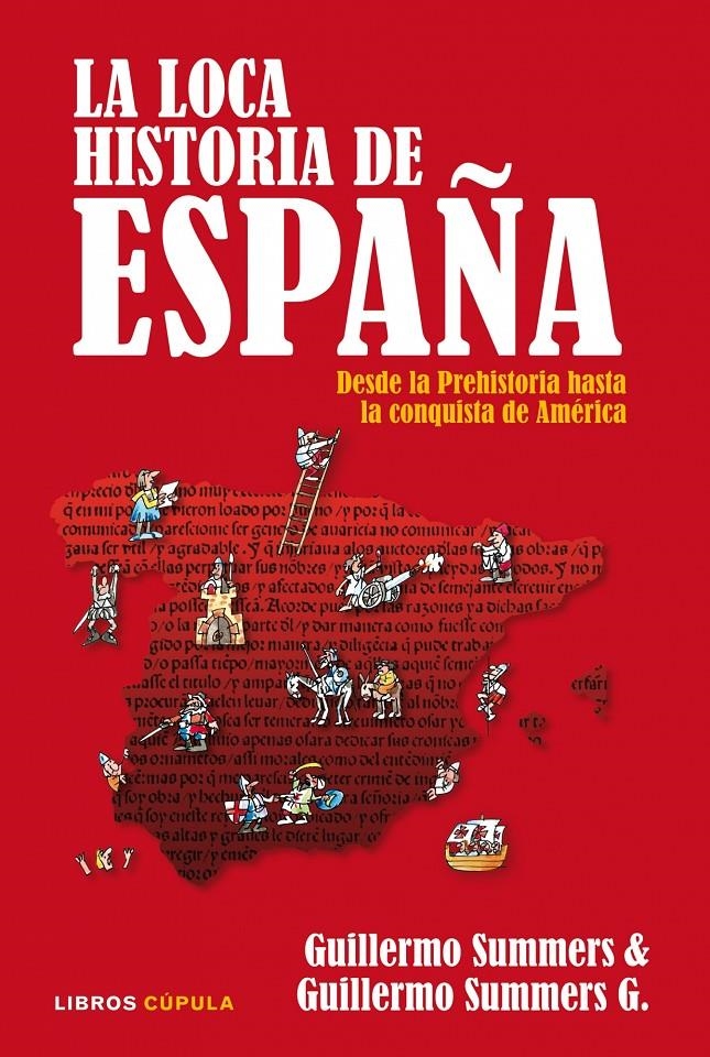 LOCA HISTORIA DE ESPAÑA, LA | 9788448067533 | SUMMERS, GUILLERMO
