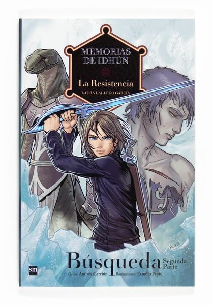 MEMORIAS DE IDHUN 02 LA RESISTENCIA BUSQUEDA 02 | 9788467536423 | Laura Gallego