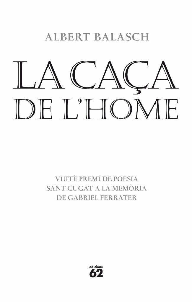 CAÇA DE L'HOME, LA | 9788429763461 | BALASCH, ALBERT