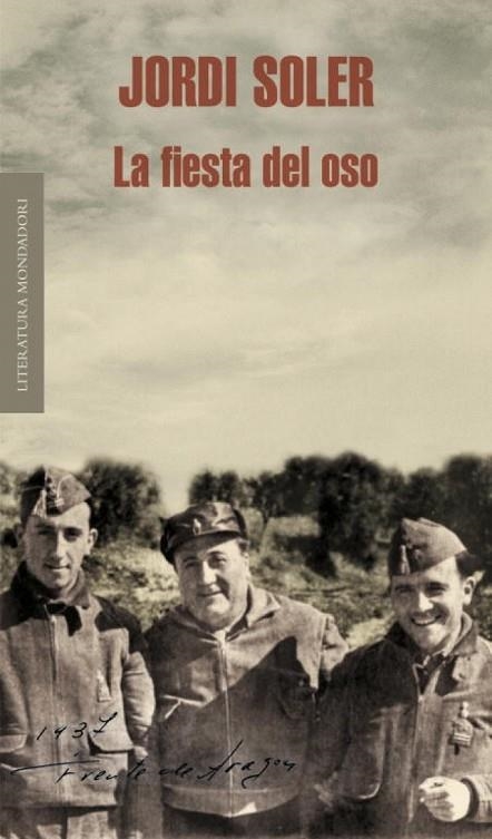 LA FIESTA DEL OSO | 9788439722151 | JORDI SOLER