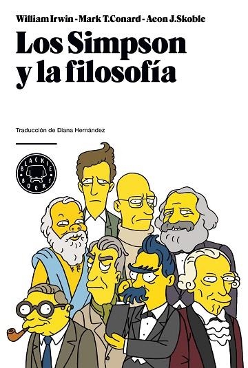 LOS SIMPSON Y LA FILOSOFIA | 9788493736200 | IRWIN, WILLIAM & CONARD, MARK T. & SKOBLE, AEON J.