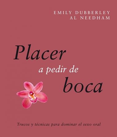 PLACER A PEDIR DE BOCA | 9788408088097 | DUBBERLEY, EMILY & NEEDHAM, AL
