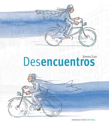 DESENCUENTROS | 9788493559199 | JIMMY LIAO
