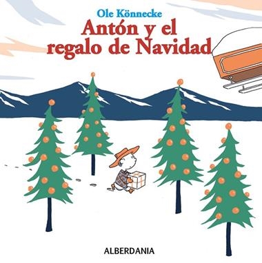 ANTON Y EL REGALO DE NAVIDAD | 9788498680942 | KONNECKE, OLE