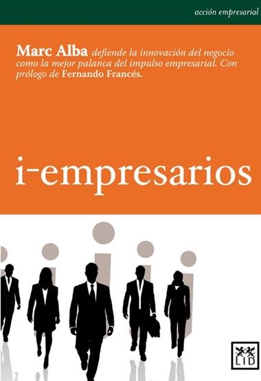 I-EMPRESARIOS | 9788483561140 | ALBA, MARC