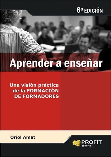 APRENDER A ENSEÑAR | 9788496998209 | AMAT, ORIOL