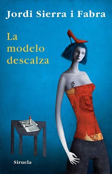 MODELO DESCALZA, LA | 9788498413250 | JORDI SIERRA I FABRA