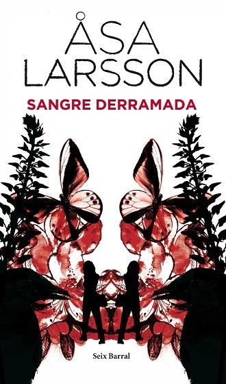 SANGRE DERRAMADA | 9788432228599 | ASA LARSSON
