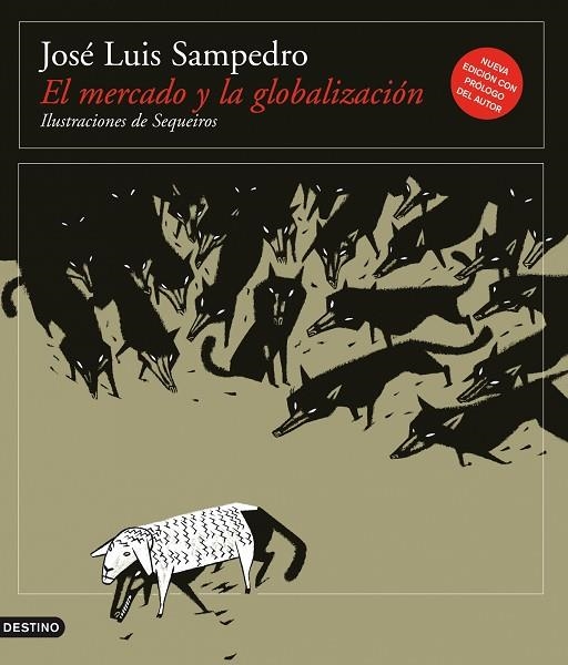 EL MERCADO Y LA GLOBALIZACION | 9788423342204 | JOSE LUIS SAMPEDRO