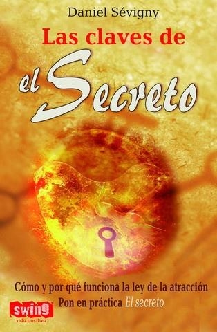 LAS CLAVES DEL SECRETO | 9788496746336 | SEVIGNY, DANIEL