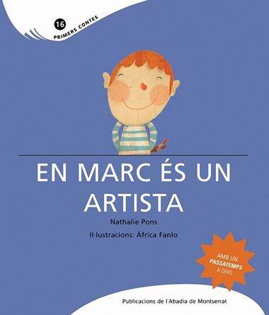 EN MARC ES UN ARTISTA | 9788498832150 | PONS, NATHALIE