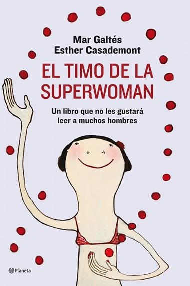 EL TIMO DE LA SUPERWOMAN | 9788408088943 | CASADEMONT & GALTES