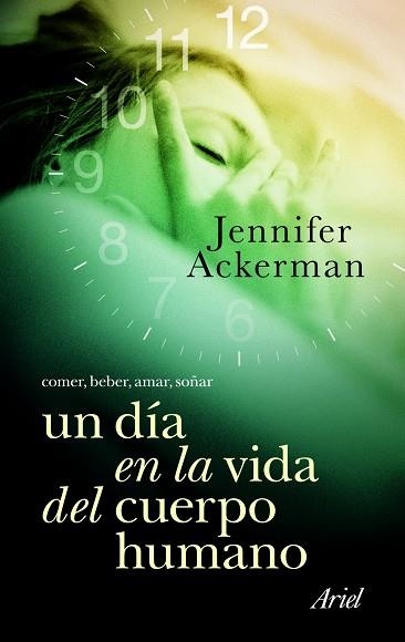 DIA EN LA VIDA DEL CUERPO HUMANO, UN | 9788434469105 | ACKERMAN, JENNIFER
