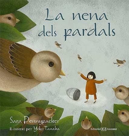 NENA DELS PARDALS, LA | 9788426137722 | PENNYPACKER, SARA  I TANAKA, YOKO