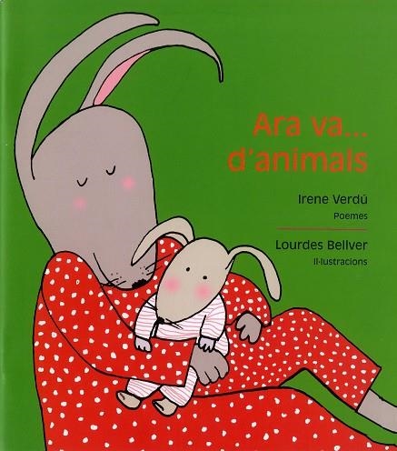 ARA VA ... D'ANIMALS | 9788481318715 | VERDU, IRENE & BELLVER, LOURDES