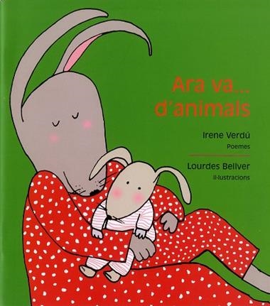 ARA VA ... D'ANIMALS | 9788481318715 | VERDU, IRENE & BELLVER, LOURDES