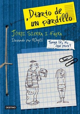 DIARIO DE UN PARDILLO | 9788408091462 | JORDI SIERRA I FABRA