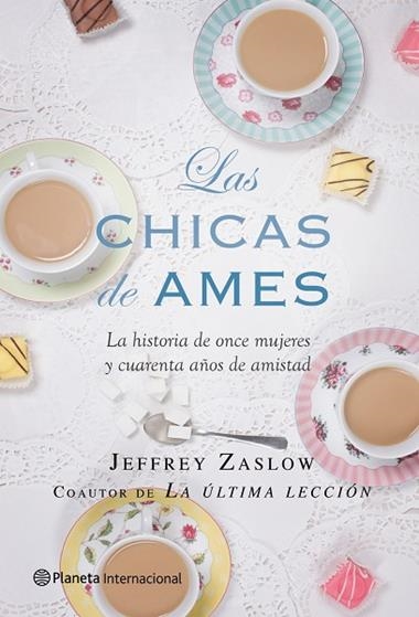 LAS CHICAS DE AMES | 9788408089384 | ZASLOW, JEFFREY
