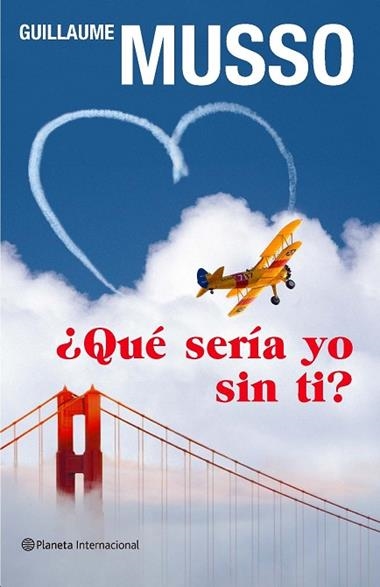 QUE SERIA YO SIN TI ? | 9788408092810 | MUSSO, GUILAUME