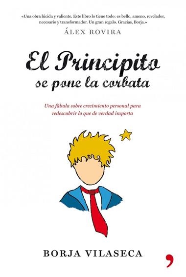 EL PRINCIPITO SE PONE LA CORBATA | 9788484608684 | VILASECA, BORJA