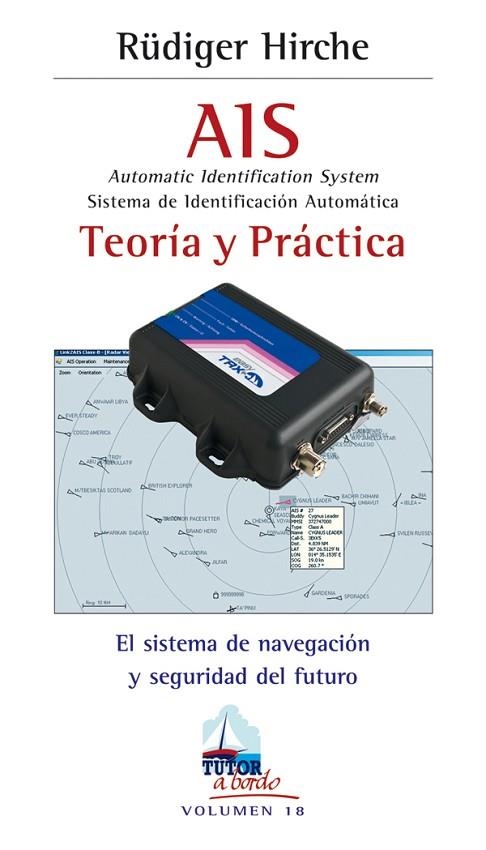 AIS - AUTOMATIC IDENTIFICATION SYSTEM | 9788479028145 | HHIRCHE, RUDIGER