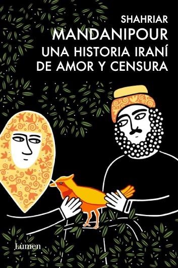 HISTORIA IRANI DE AMOR Y CENSURA, UNA | 9788426417718 | SHAHRIAR