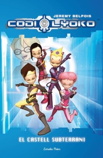 CODI LYOKO | 9788499321455 | BELPOIS, JEREMY